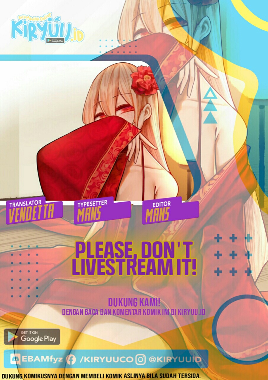 Miss, don’t livestream it! Chapter 28.2 Gambar 1