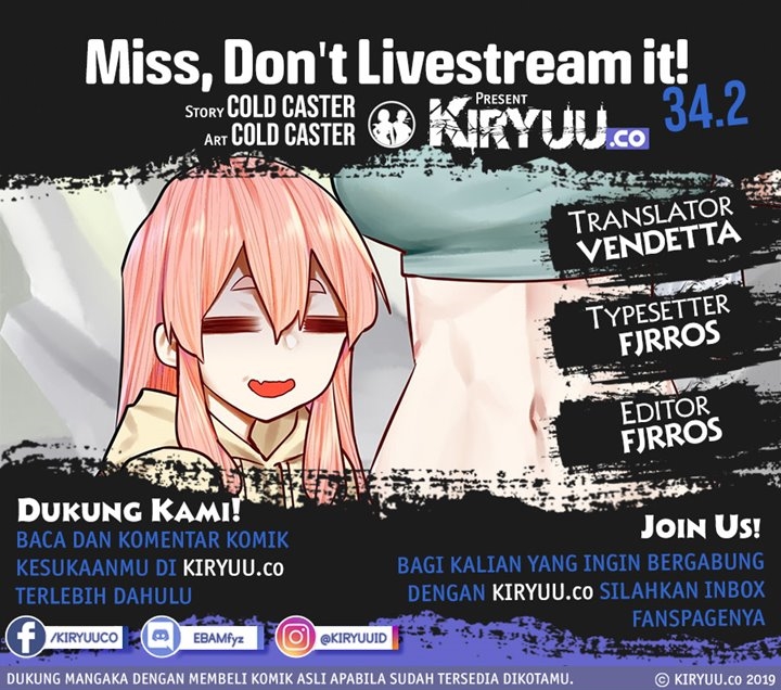 Miss, don’t livestream it! Chapter 34.2 Gambar 1