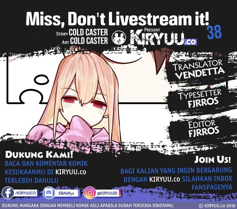 Miss, don’t livestream it! Chapter 38 Gambar 1