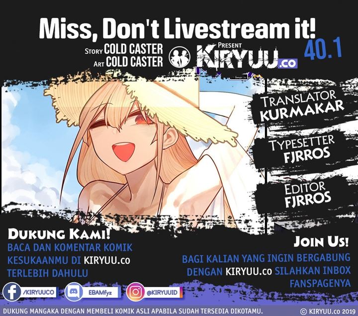 Miss, don’t livestream it! Chapter 40.1 Gambar 1