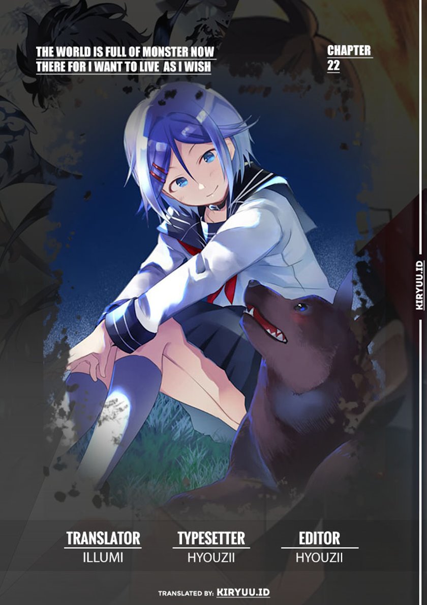 Monster ga Afureru Sekai ni Natta Node, Suki ni Ikitai to Omoimasu (The World Is Full of Monsters Now, Therefore I Want to Live as I Wish) Chapter 22 Gambar 1