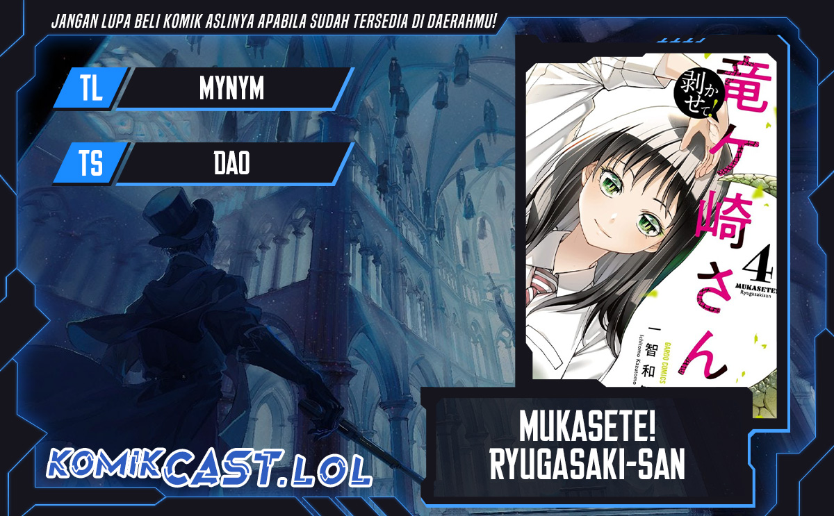 Mukasete! Ryugasaki-san Chapter 113 Gambar 1