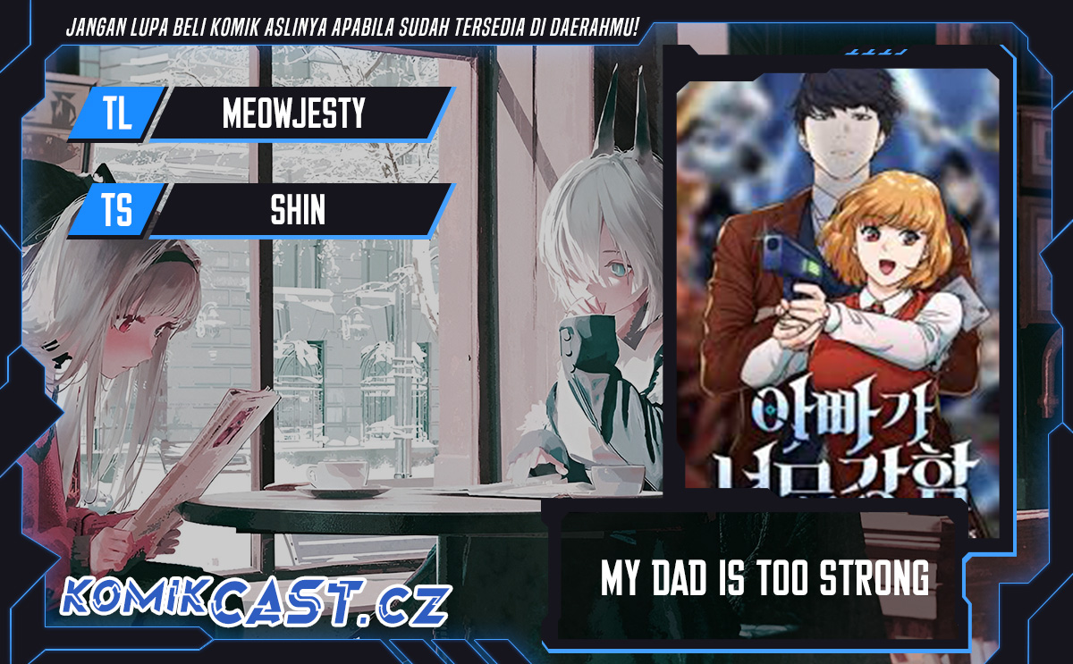 My Dad Is Too Strong Chapter 184 Gambar 1