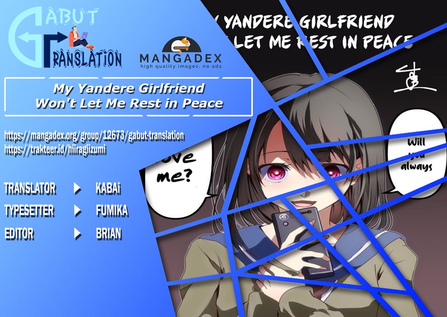 My Yandere Girlfriend Won’t Let Me Rest in Peace Chapter 21 Gambar 1