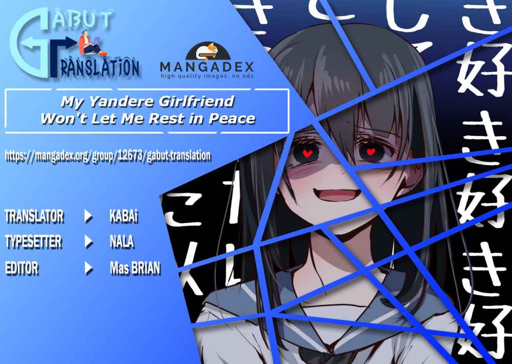 My Yandere Girlfriend Won’t Let Me Rest in Peace Chapter 25.5 Gambar 1