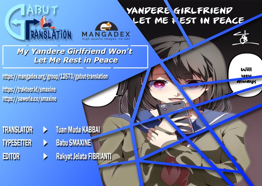 My Yandere Girlfriend Won’t Let Me Rest in Peace Chapter 25 Gambar 1