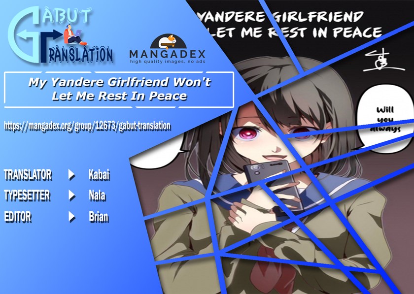 My Yandere Girlfriend Won’t Let Me Rest in Peace Chapter 32 Gambar 1