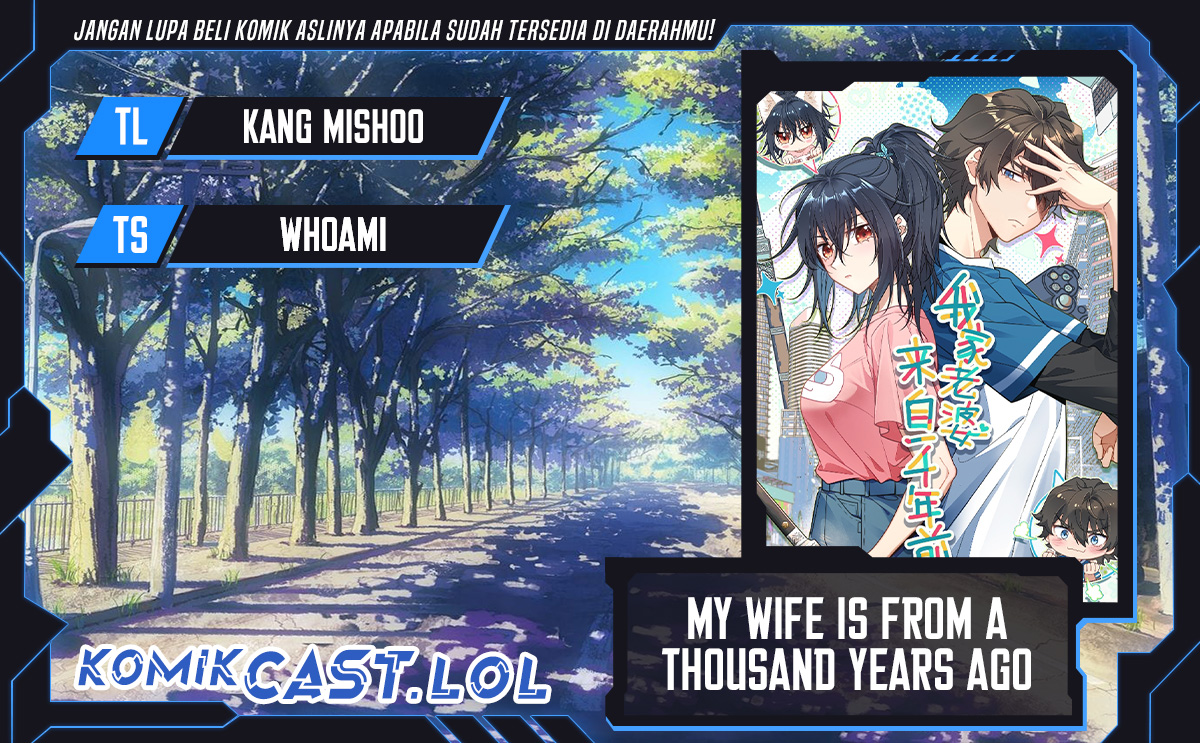 My Wife Is From a Thousand Years Ago Chapter 245 Gambar 1