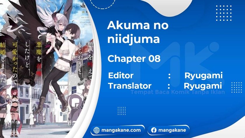 Negai o Kanaete Moraou to Akuma o Shoukan Shitakedo, Kawaikattanode Kekkonshimashita ~Akuma no Niidzuma~ Chapter 08 Gambar 1