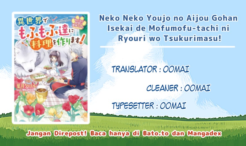 Neko Neko Youjo no Aijou Gohan ~Isekai de Mofumofu-tachi ni Ryouri wo Tsukurimasu!~ Chapter 07 Gambar 1