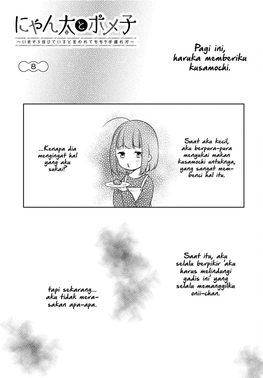 Nyanta to Pomeko “Imasara Shinjite Iru to Iwarete mo Mou Teokureda” Chapter 08 Gambar 2
