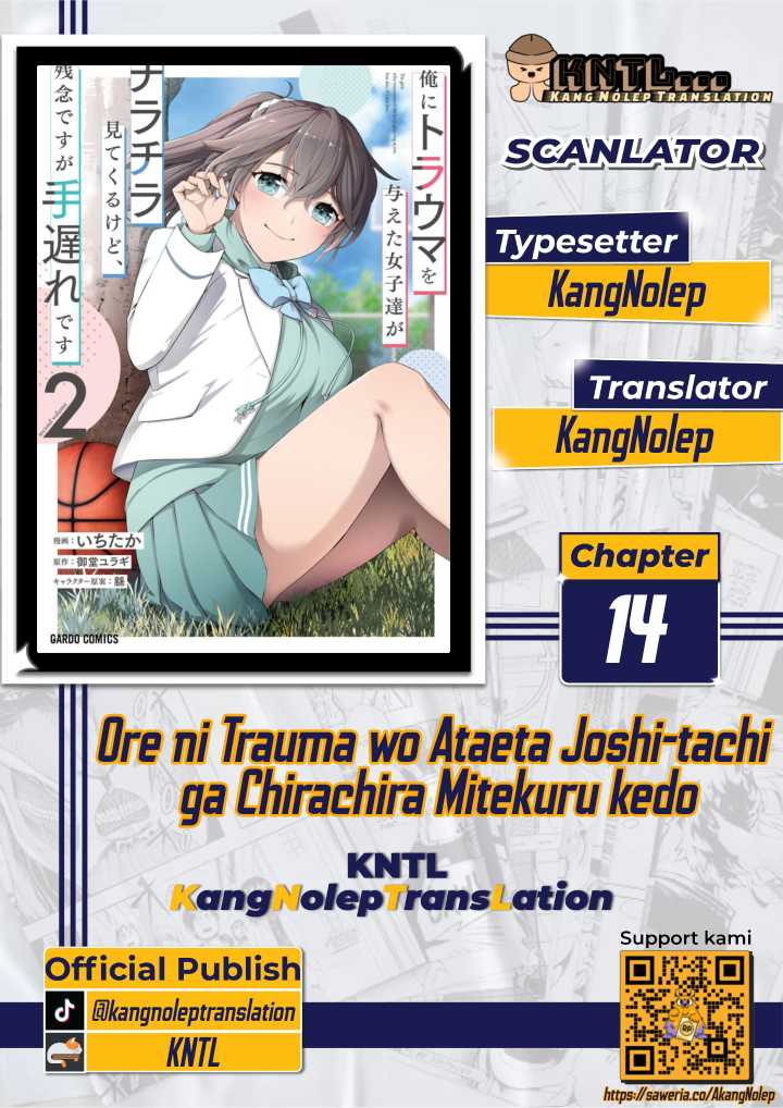 Ore ni Trauma wo Ataeta Joshi-tachi ga Chirachira Mitekuru kedo, Zannen desu ga Teokure desu Chapter 14 Gambar 1