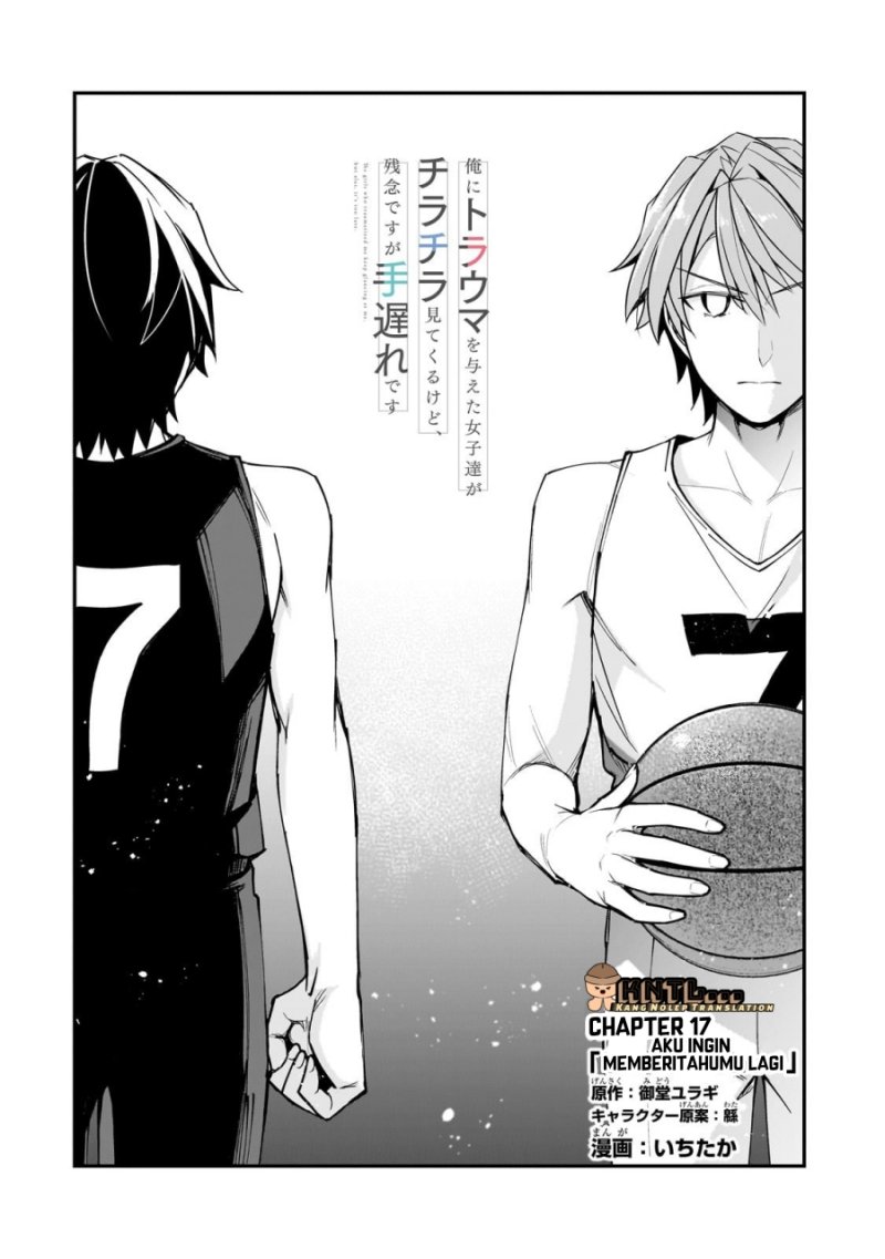 Ore ni Trauma wo Ataeta Joshi-tachi ga Chirachira Mitekuru kedo, Zannen desu ga Teokure desu Chapter 17 Gambar 4