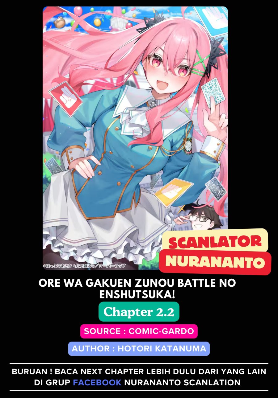 Ore wa Gakuen Zunou Battle no Ensyutsuka!: Jishou Mob ga Kage kara Egaku Saikyou Shujinkou Musou Scenario Chapter 02.2 Gambar 1