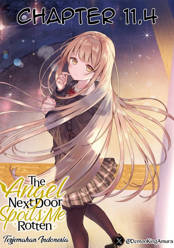 Otonari no Tenshi-sama ni Itsunomanika Dame Ningen ni Sareteita Ken Chapter 11.4 Gambar 1