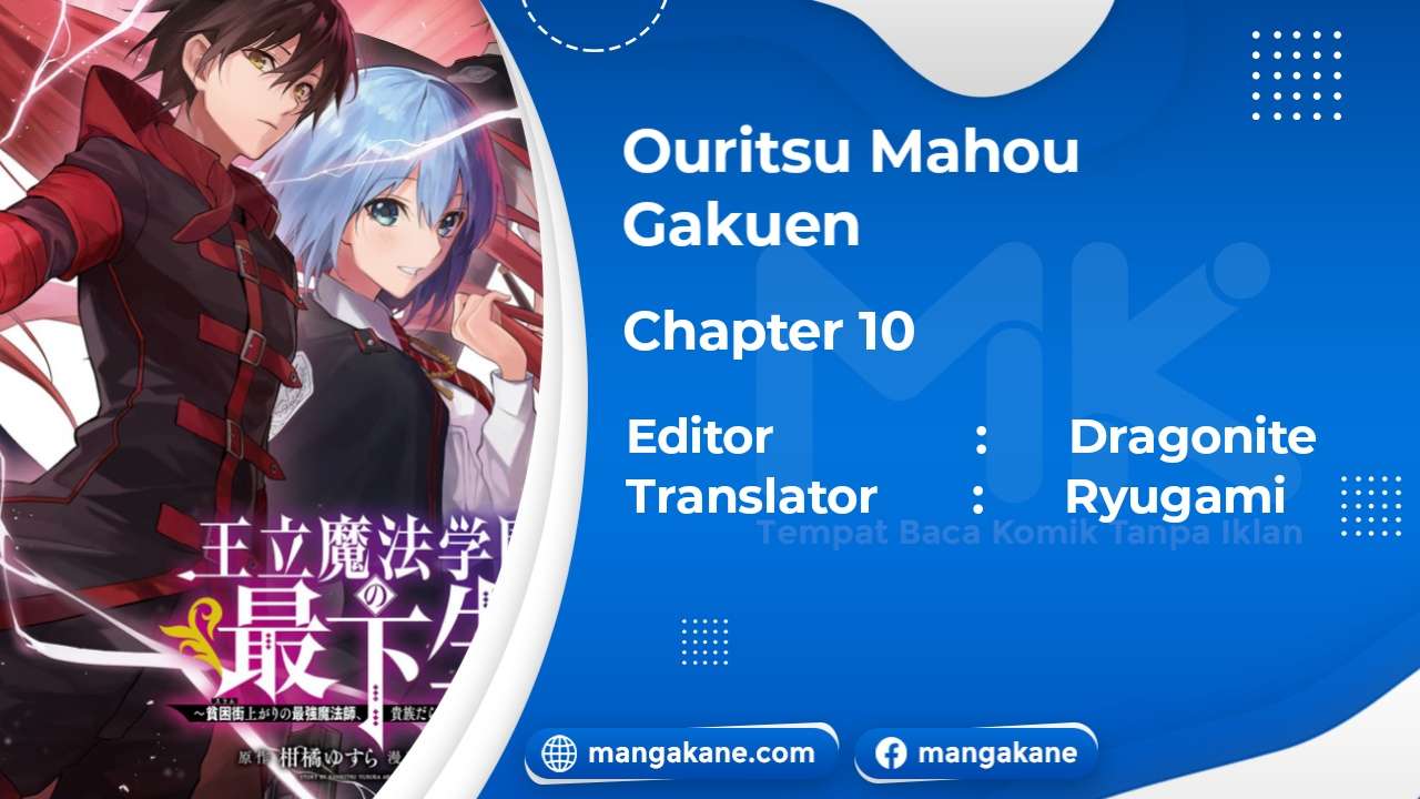 Ouritsu Mahou Gakuen no Saikasei: Slum Agari no Saikyou Mahoushi, Kizoku darake no Gakuen de Musou suru Chapter 10 Gambar 1