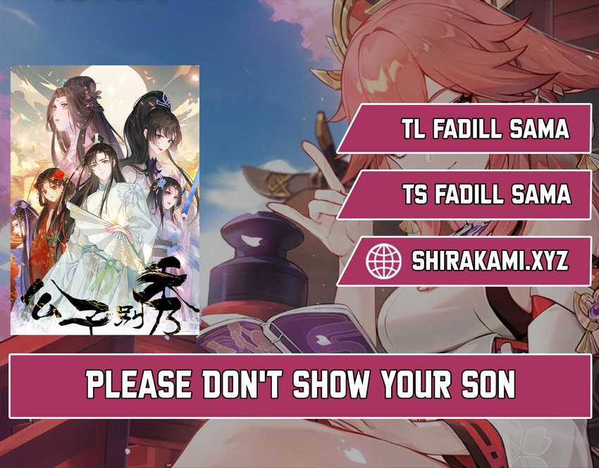 Please Don’t Show Your Son Chapter 144 Gambar 1
