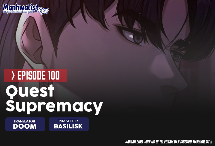 Quest Supremacy Chapter 100 Gambar 1