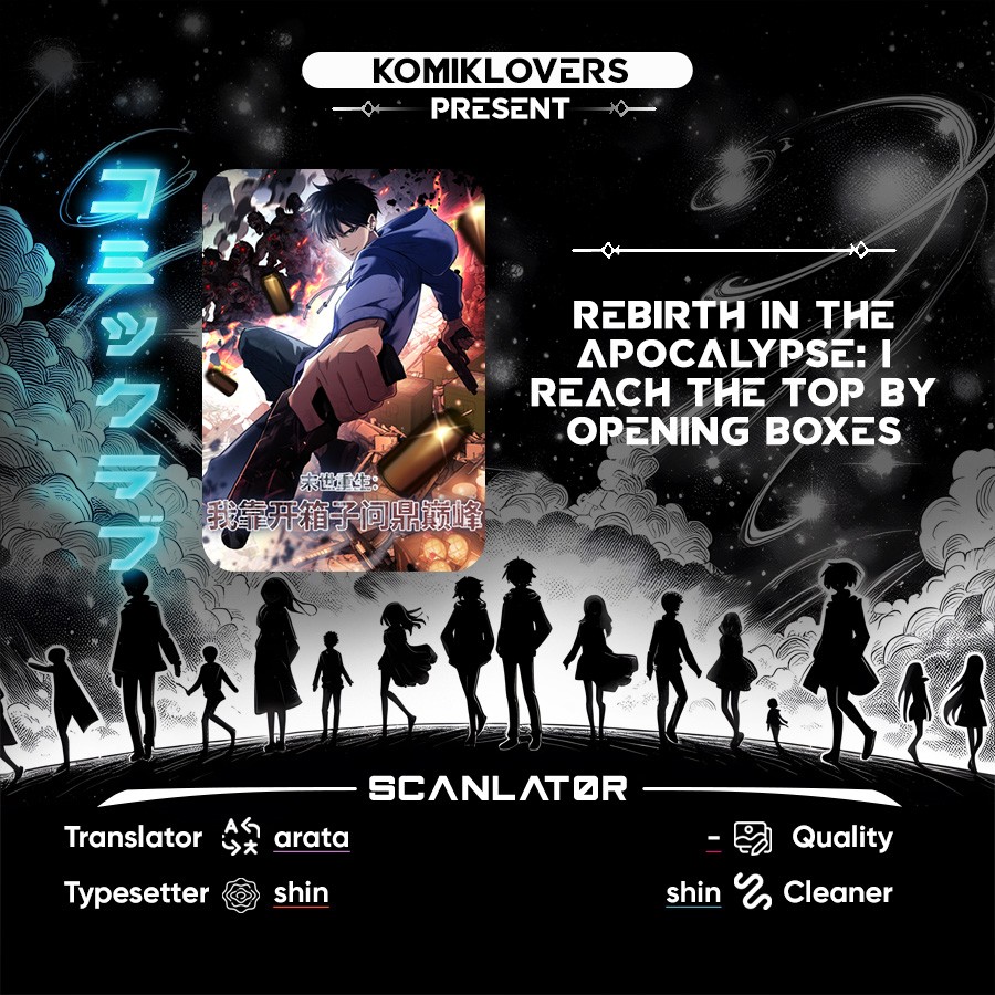 Rebirth in the Apocalypse: I Reach the Top by Opening Boxes Chapter 01 Gambar 1