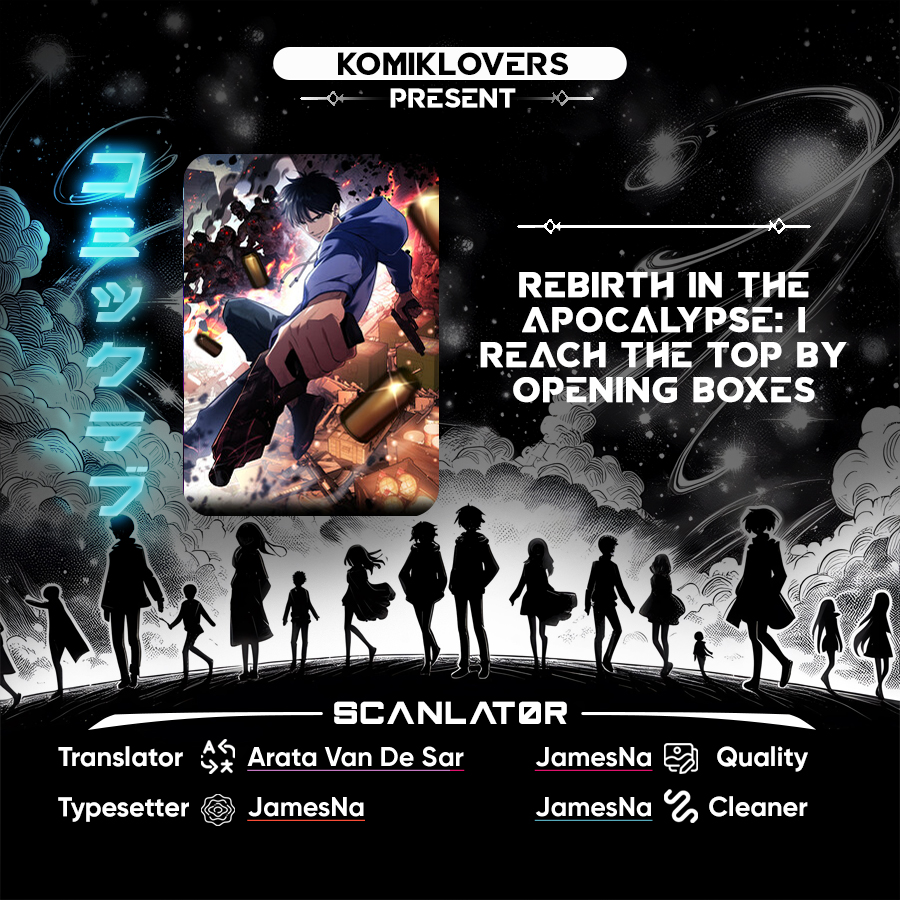 Rebirth in the Apocalypse: I Reach the Top by Opening Boxes Chapter 02 Gambar 1