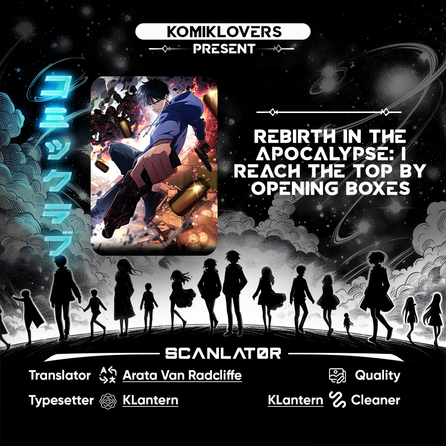 Rebirth in the Apocalypse: I Reach the Top by Opening Boxes Chapter 11 Gambar 1