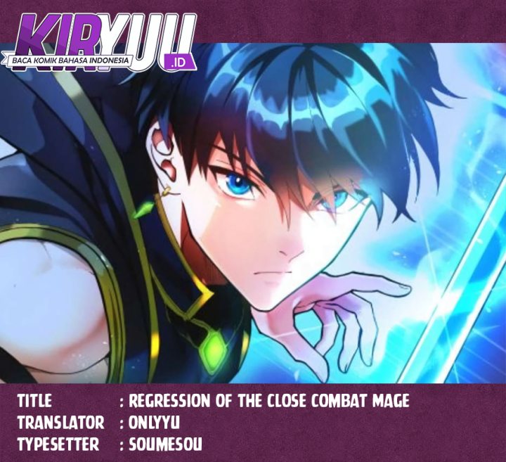 Regression of the Close Combat Mage Chapter 32 Gambar 1