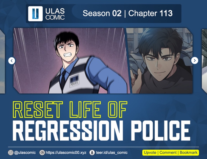 Reset Life of Regression Police Chapter 113 Gambar 1