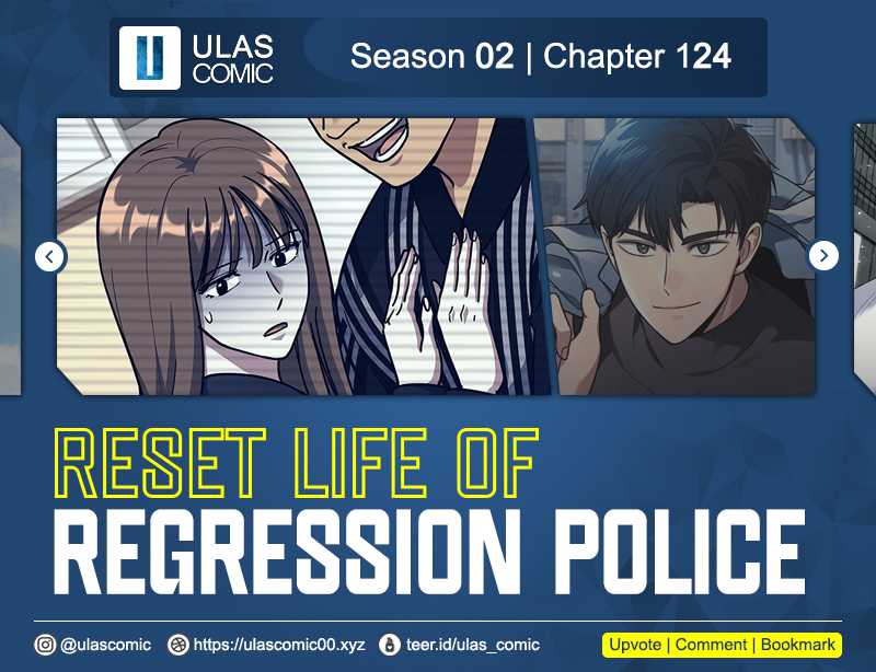 Reset Life of Regression Police Chapter 124 Gambar 1