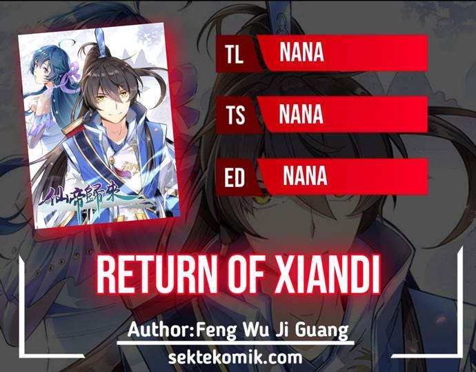 Return of Xiandi Chapter 211 Gambar 1
