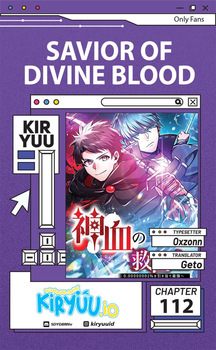 Savior of Divine Blood ~Draw Out 0.00000001% to Become the Strongest~ Chapter 112 Gambar 1