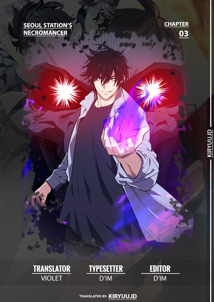 Seoul Station Necromancer Chapter 03 Gambar 1