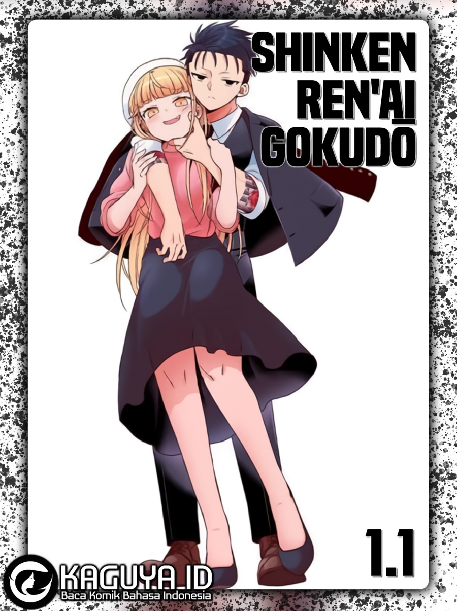 Shinken Ren’ai Gokudō – Gachikoi Yakuzaa Chapter 01 Gambar 1