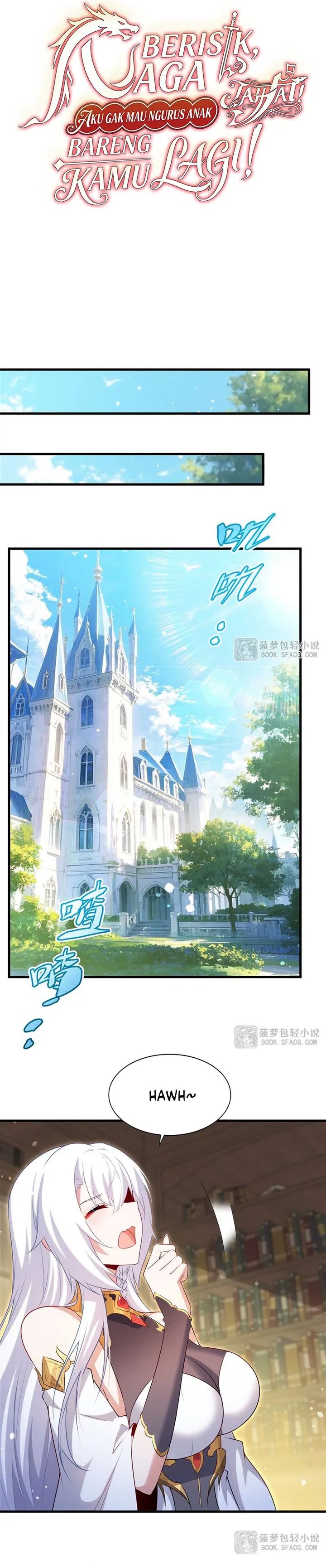 Shut Up, Evil Dragon! I don’t want to raise a child with you anymore Chapter 73 Gambar 11