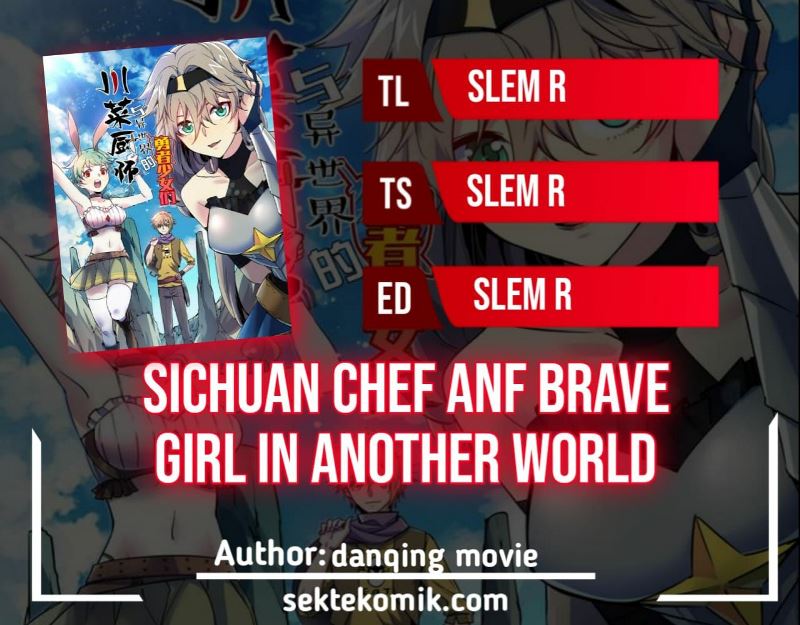 Sichuan Chef and Brave Girl in Another World Chapter 25 Gambar 1