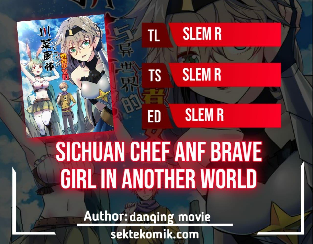 Sichuan Chef and Brave Girl in Another World Chapter 28 Gambar 1