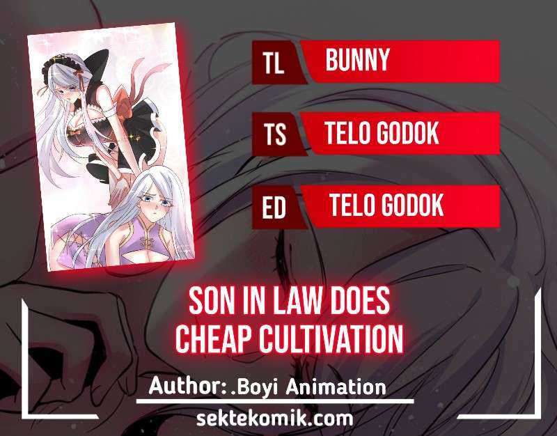 Son in Law Does Cheap Cultivation Chapter 130 Gambar 1