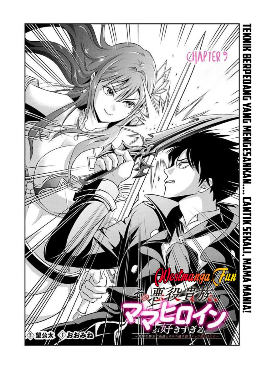 Sono Akuyaku Kizoku, Mama Heroine ga Suki Sugiru ~Shinshi na Doryoku de Saikyou to Nari Fuguu na Oshi Chara Tasukemakuru~ Chapter 09 Gambar 2