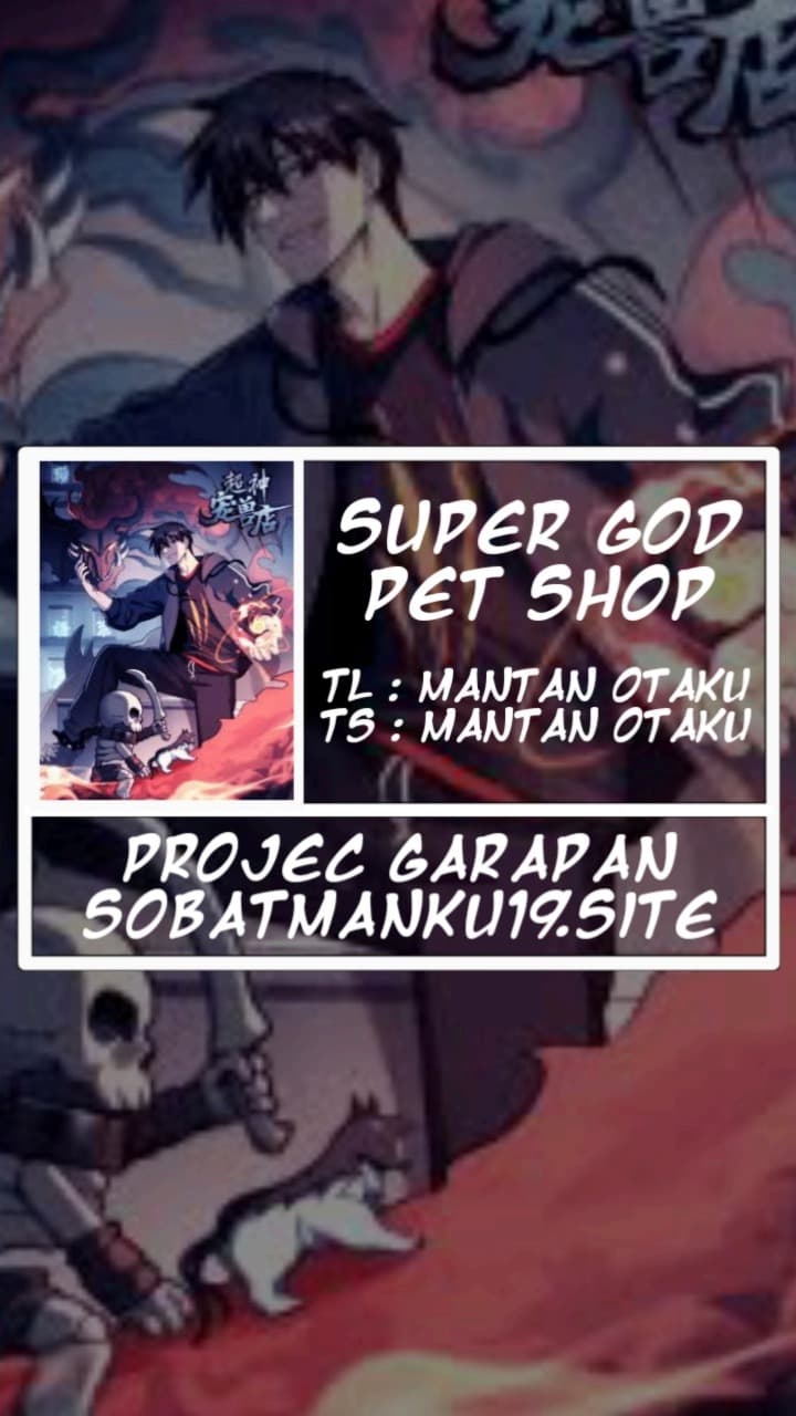 Super God Pet Shop Chapter 87 Gambar 1