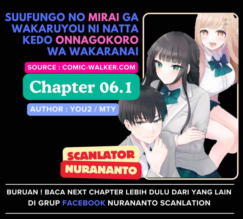 Suufungo no Mirai ga Wakaru You ni Natta Kedo Onnagokoro wa Wakaranai. Chapter 06.1 Gambar 1