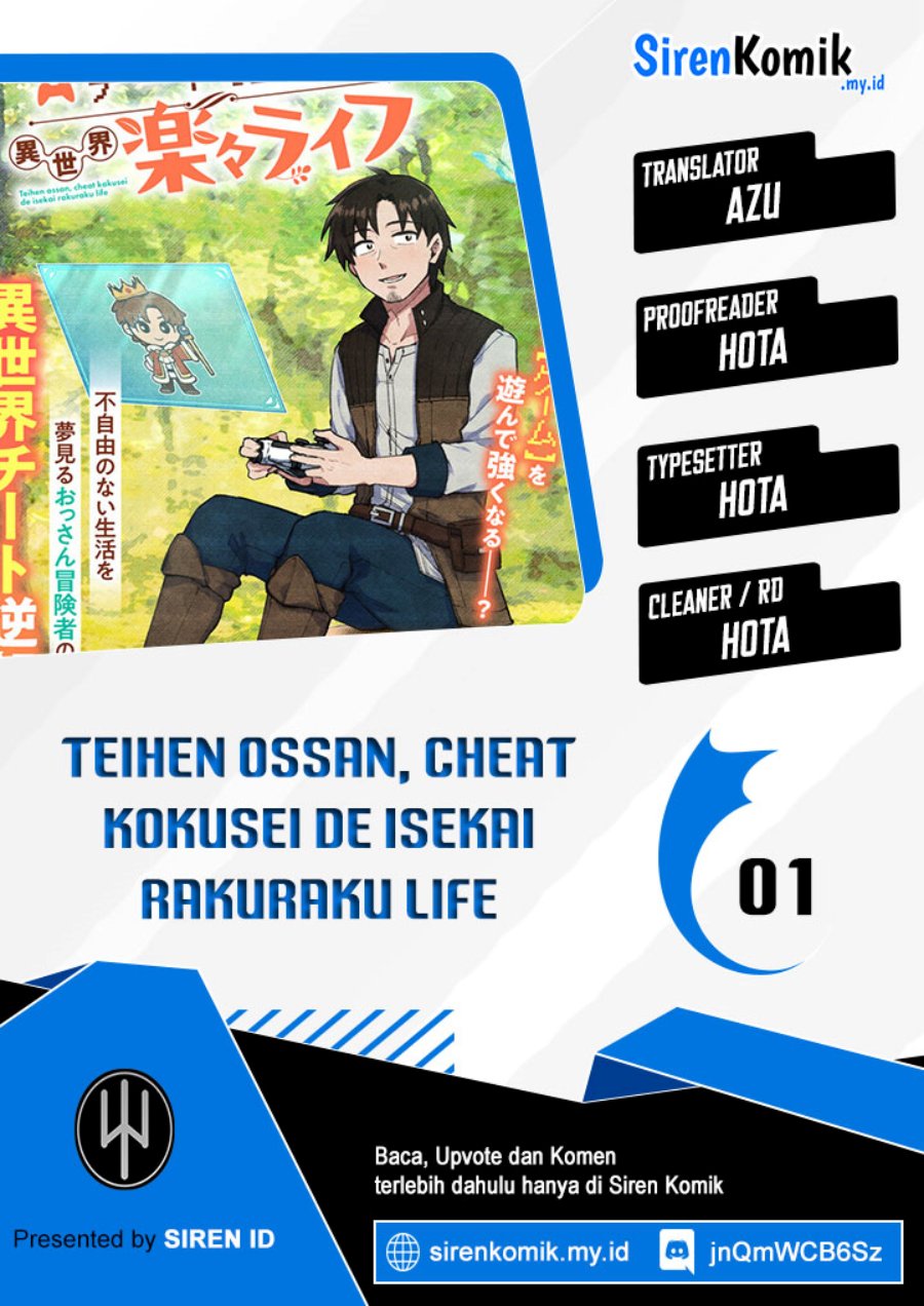 Teihen Ossan, Cheat Kokusei de Isekai Rakuraku Life Chapter 01 Gambar 1