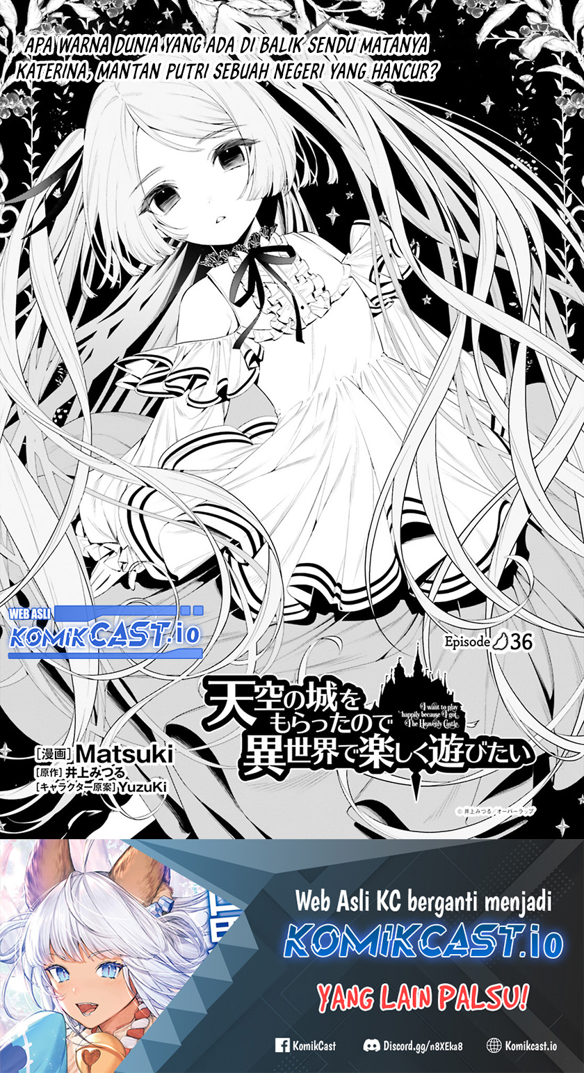Tenkuu no Shiro o Moratta no de Isekai de Tanoshiku Asobitai Chapter 36 Gambar 2