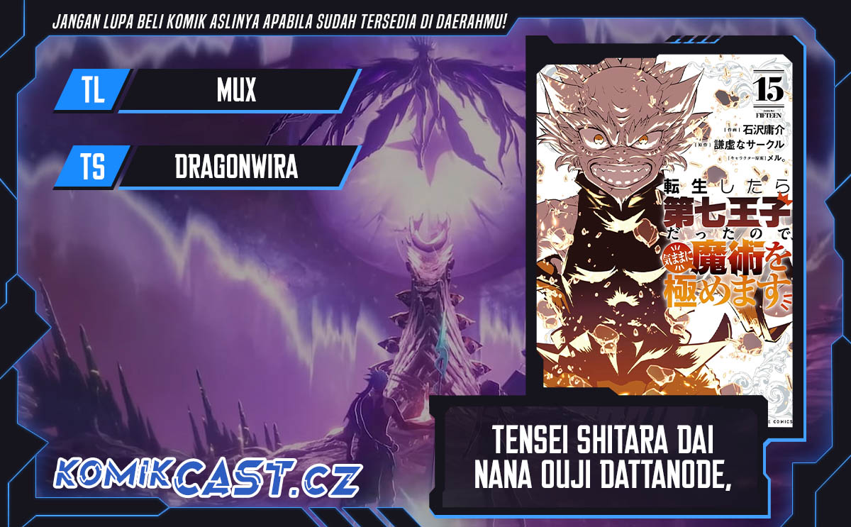 Tensei Shitara dai Nana Ouji dattanode, Kimamani Majutsu o Kiwamemasu Chapter 167 Gambar 1