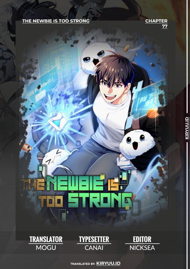 The Newbie Is Too Strong Chapter 77 Gambar 1
