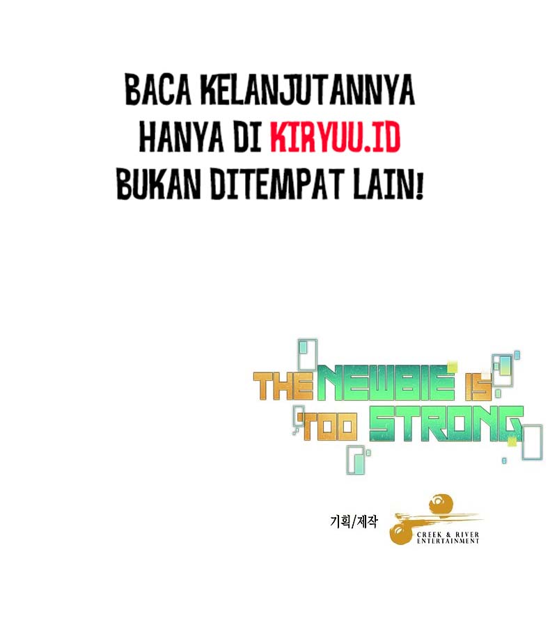 The Newbie Is Too Strong Chapter 77 Gambar 19