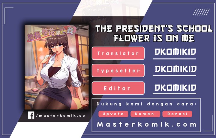 The President’s School Flower Is on Me Chapter 48 Gambar 1