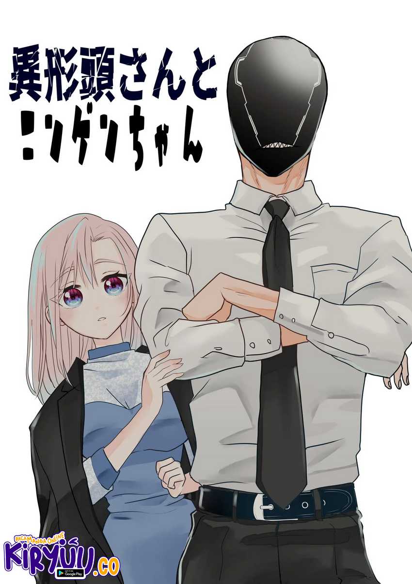 The Aberrant-Headed Guy and the Human Girl Chapter 33 Gambar 2