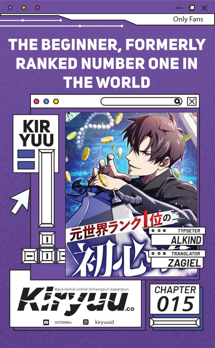 The Beginner, Formerly Ranked Number One in the World Chapter 15 Gambar 1