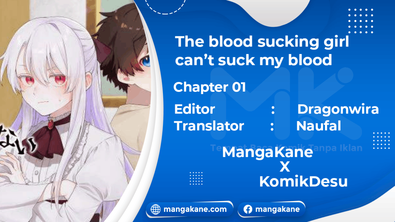 The Blood Sucking Girl Can’t Suck My Blood (Kyuuketsu Reijou wa Boku no Chi wo Suenai) Chapter 01 Gambar 1