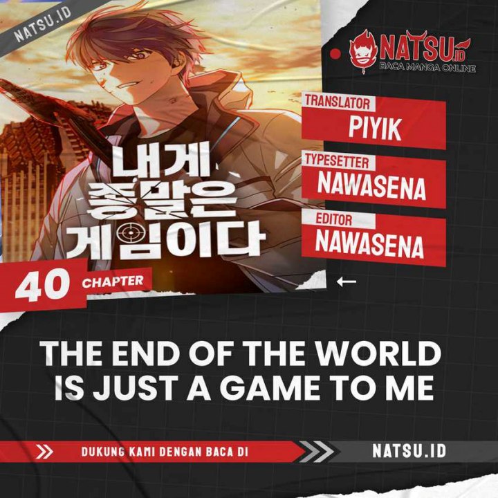 The End of the World is Just a Game to Me Chapter 40 Gambar 1