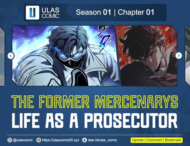 The Former Mercenary’s Life as a Prosecutor Chapter 01 Gambar 1